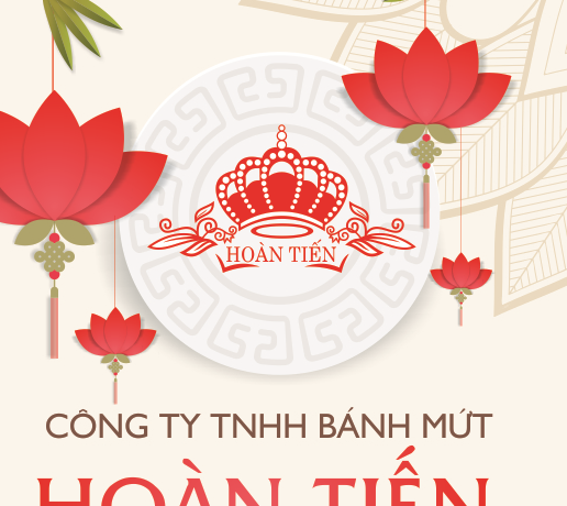 Lời cảm ơn Thương hiệu bánh trung thu Hoàn Tiến