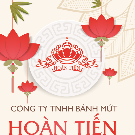 Lời cảm ơn Thương hiệu bánh trung thu Hoàn Tiến